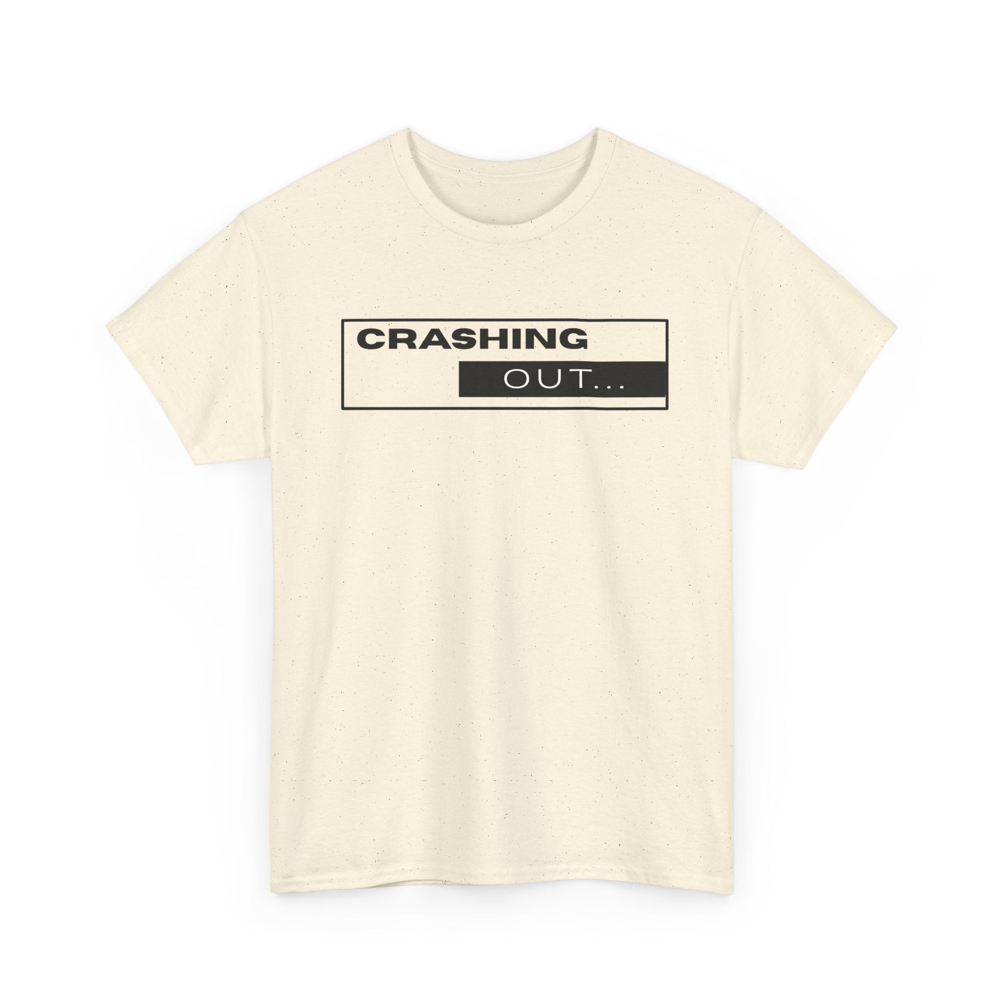 Crashing Out T-Shirt — Minimal Loading Bar Graphic Tee