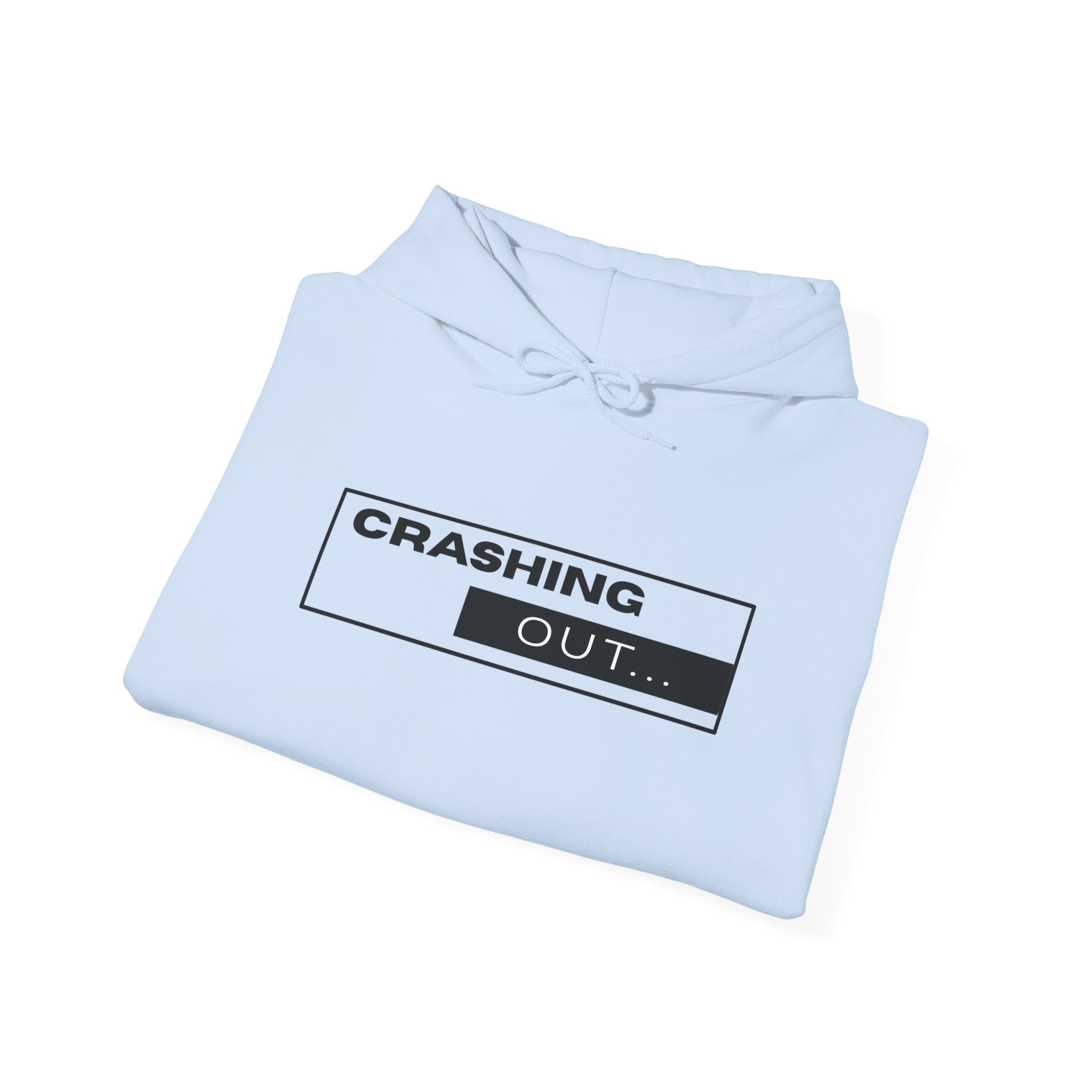 Crashing Out Minimalist Hoodie — 'Crashing Out' Text Graphic Pullover