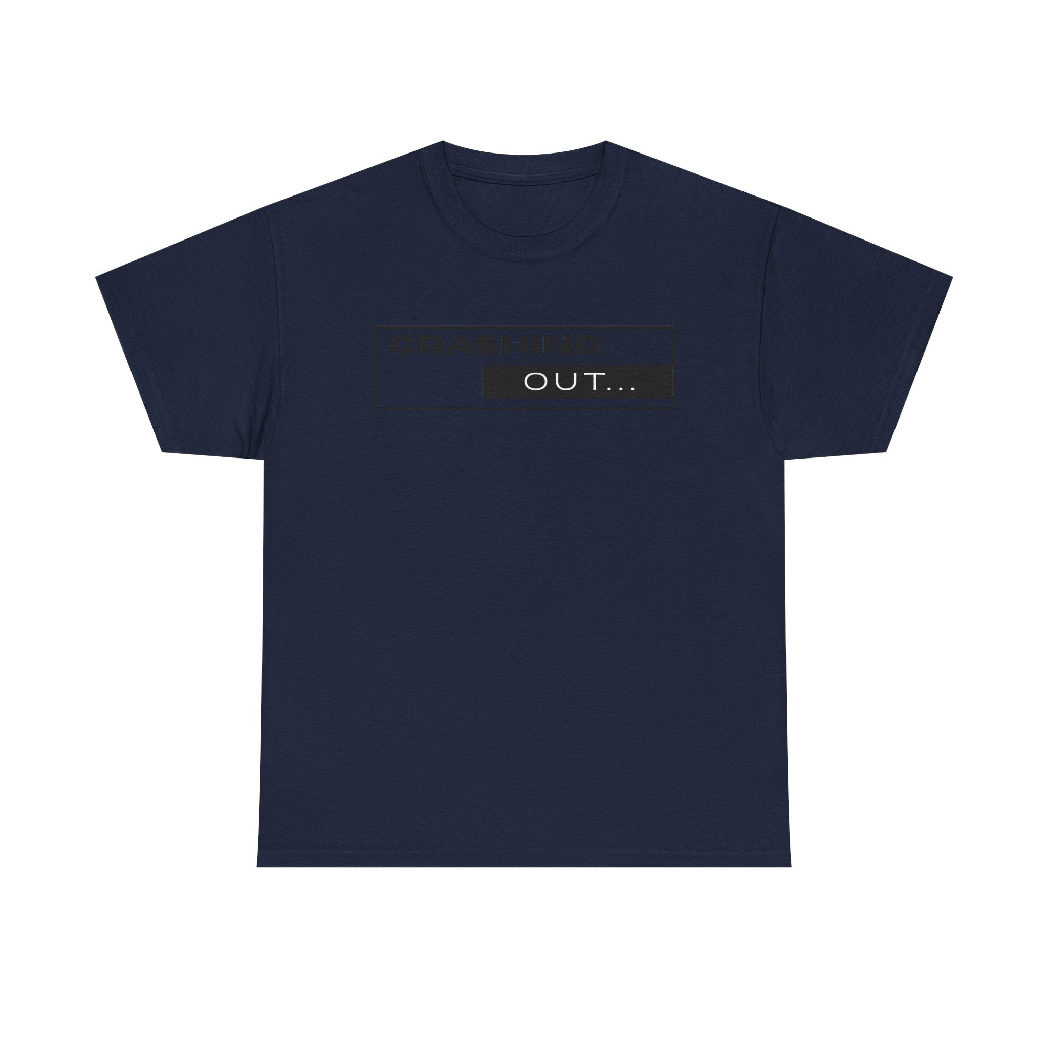 Crashing Out T-Shirt — Minimal Loading Bar Graphic Tee