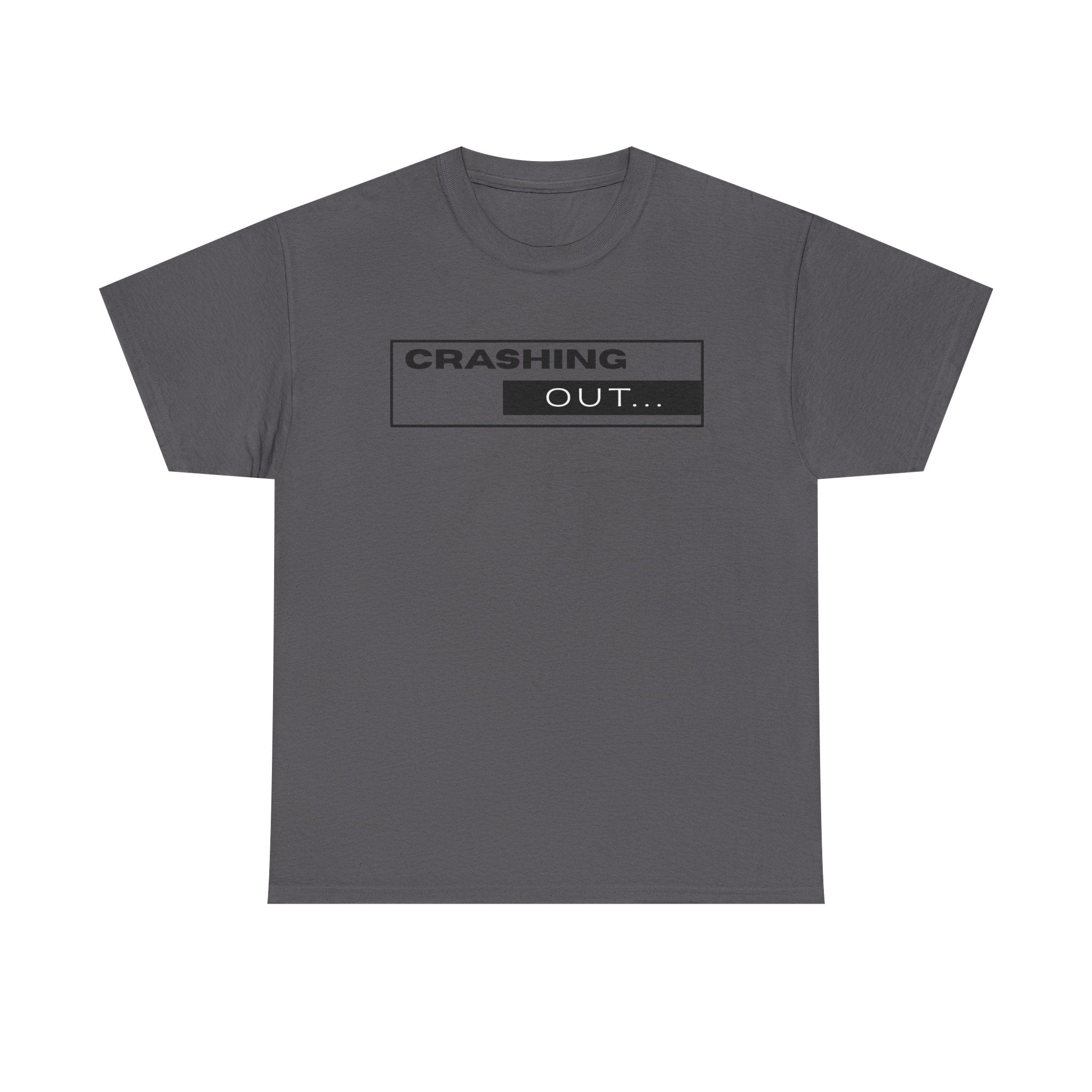 Crashing Out T-Shirt — Minimal Loading Bar Graphic Tee