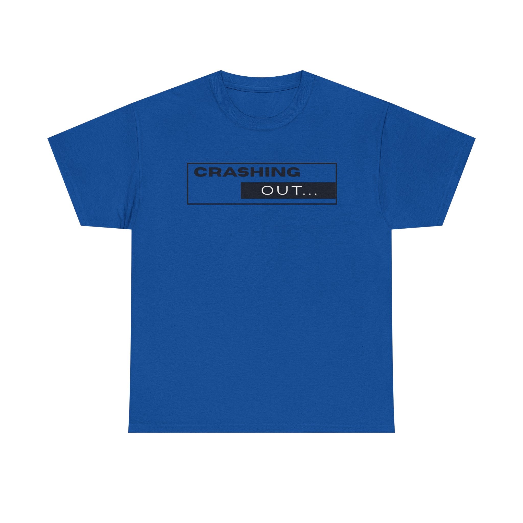 Crashing Out T-Shirt — Minimal Loading Bar Graphic Tee
