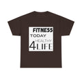 Pulse FITNE55 Today Healthy 4Life T-Shirt | Fitness Motivational Tee