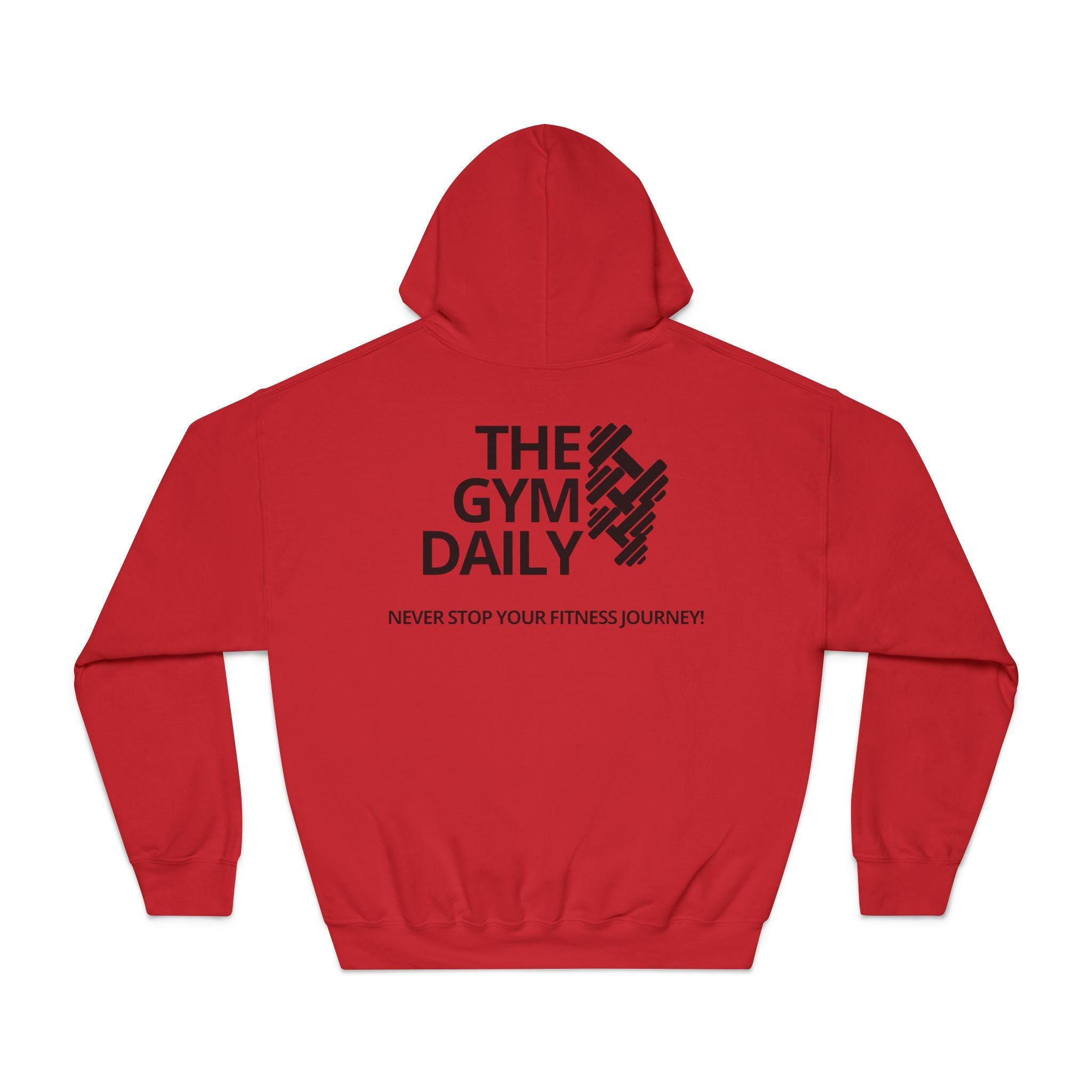The Gym Daily Hoodie – "Never Stop Your Fitness Journey" Fitness Hooded Sweatshirt