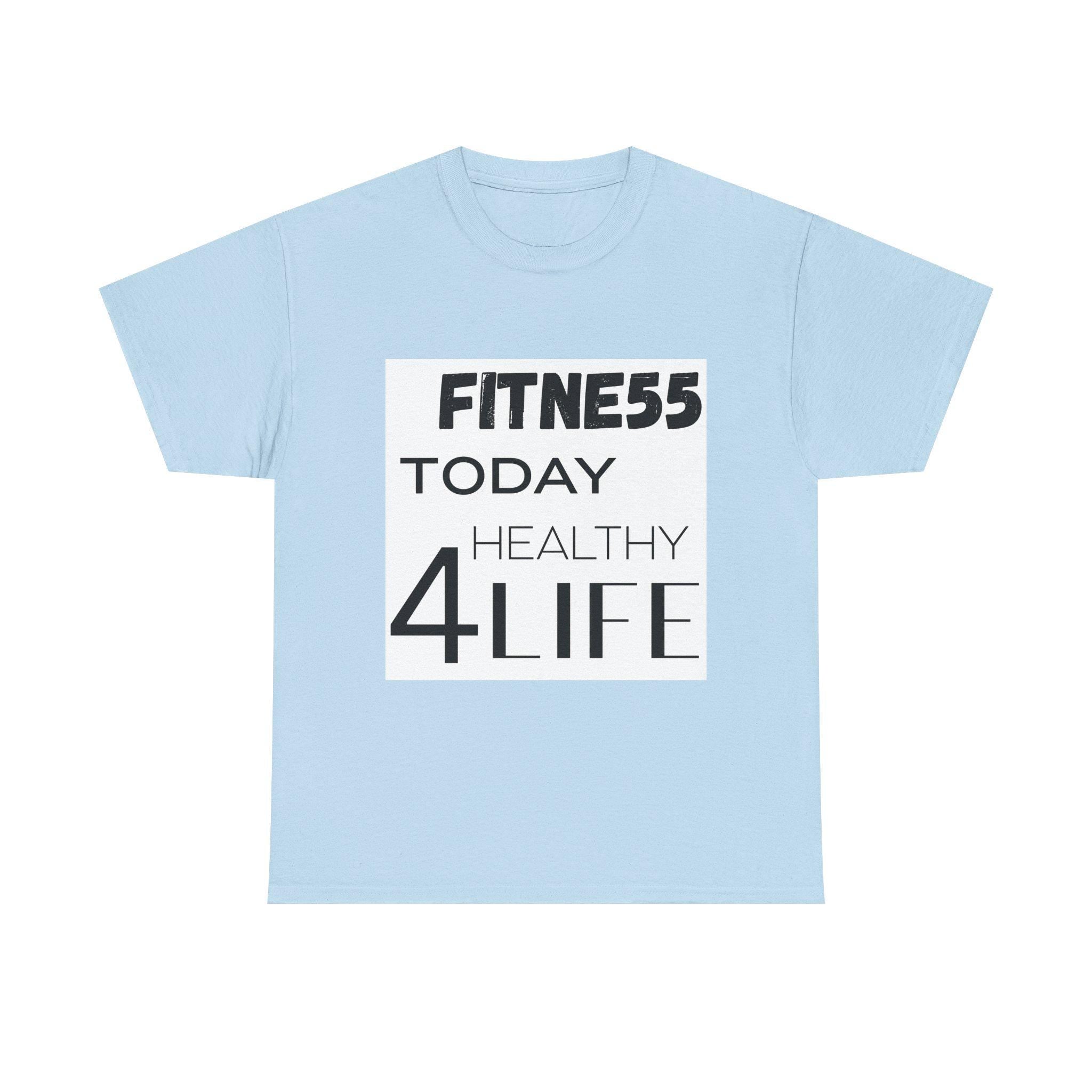 Pulse FITNE55 Today Healthy 4Life T-Shirt | Fitness Motivational Tee