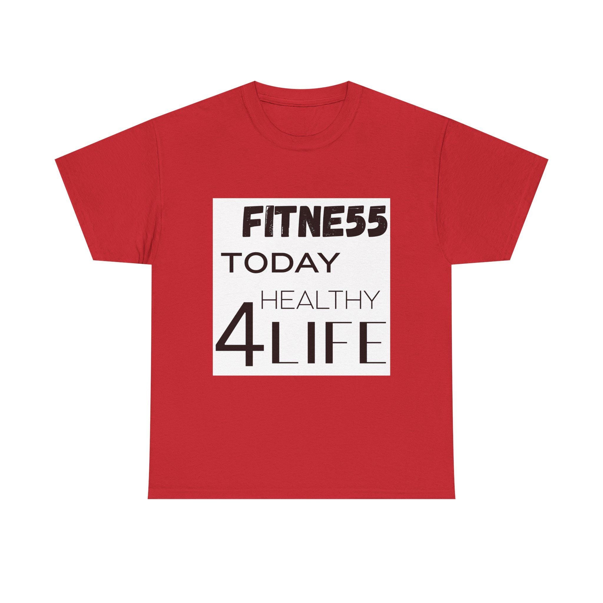 Pulse FITNE55 Today Healthy 4Life T-Shirt | Fitness Motivational Tee
