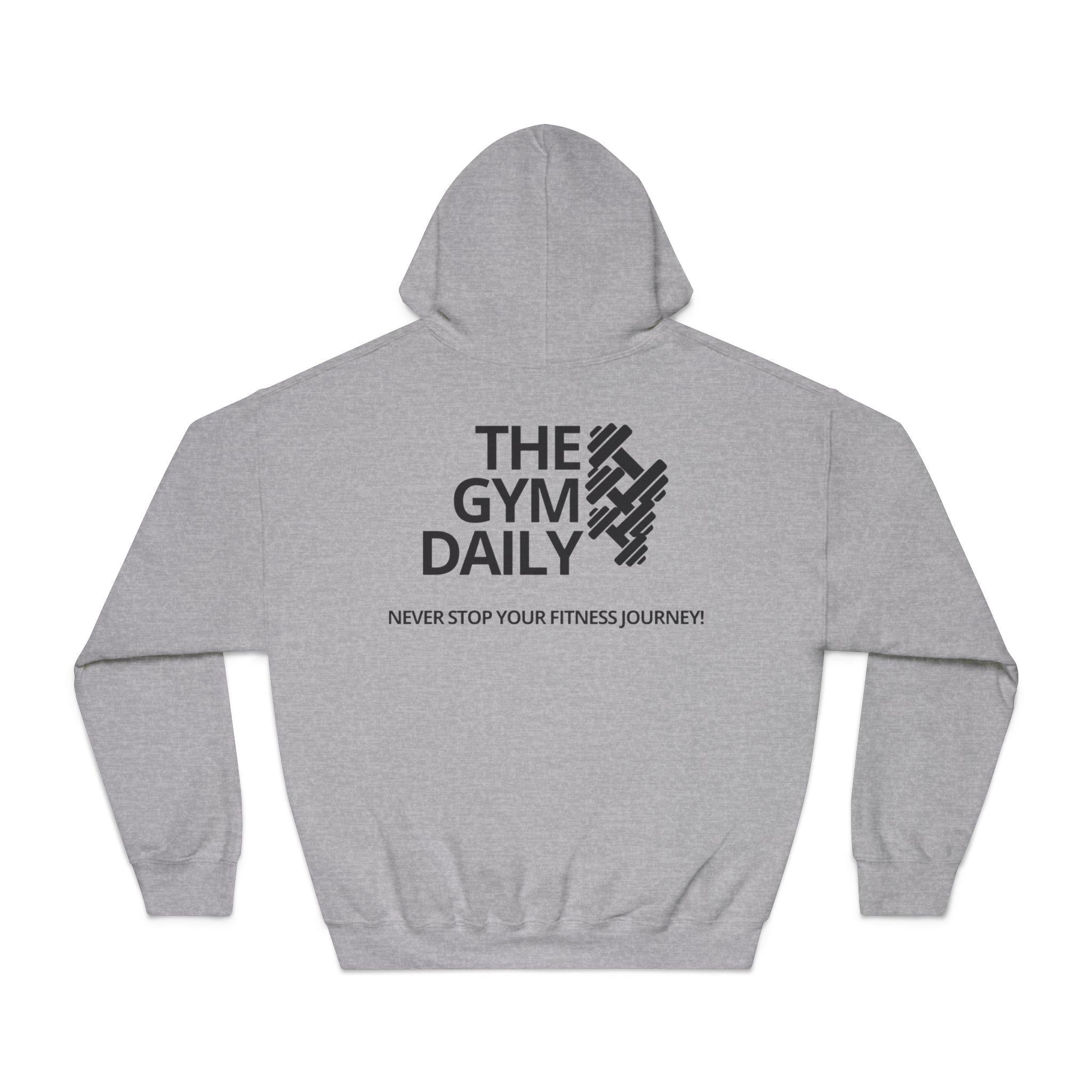The Gym Daily Hoodie – "Never Stop Your Fitness Journey" Fitness Hooded Sweatshirt